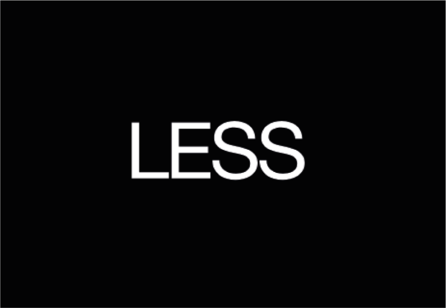 Less